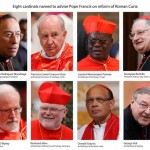Pope’s G-8: Troubleshooters, outspoken leaders will help reform curia Pope’s G-8: Troubleshooters, outspoken leaders will help reform curia
